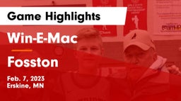 Win-E-Mac  vs Fosston  Game Highlights - Feb. 7, 2023