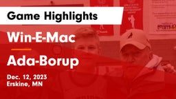 Win-E-Mac  vs Ada-Borup  Game Highlights - Dec. 12, 2023