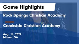 Rock Springs Christian Academy vs Creekside Christian Academy Game Highlights - Aug. 16, 2022