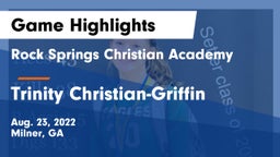 Rock Springs Christian Academy vs Trinity Christian-Griffin Game Highlights - Aug. 23, 2022