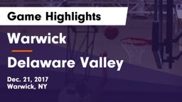 Warwick  vs Delaware Valley  Game Highlights - Dec. 21, 2017