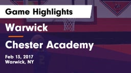 Warwick  vs Chester Academy Game Highlights - Feb 13, 2017