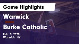 Warwick  vs Burke Catholic  Game Highlights - Feb. 5, 2020
