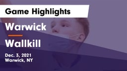 Warwick  vs Wallkill  Game Highlights - Dec. 3, 2021