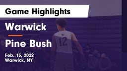 Warwick  vs Pine Bush  Game Highlights - Feb. 15, 2022