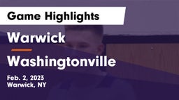 Warwick  vs Washingtonville  Game Highlights - Feb. 2, 2023