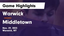 Warwick  vs Middletown  Game Highlights - Nov. 29, 2023