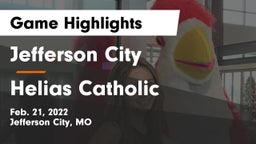 Jefferson City  vs Helias Catholic  Game Highlights - Feb. 21, 2022