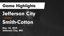 Jefferson City  vs Smith-Cotton  Game Highlights - Nov. 26, 2019