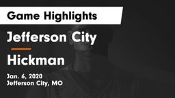 Jefferson City  vs Hickman  Game Highlights - Jan. 6, 2020