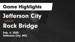 Jefferson City  vs Rock Bridge  Game Highlights - Feb. 4, 2020