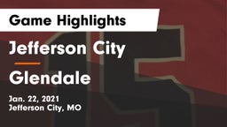 Jefferson City  vs Glendale  Game Highlights - Jan. 22, 2021