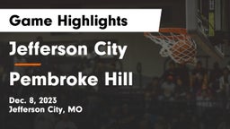 Jefferson City  vs Pembroke Hill  Game Highlights - Dec. 8, 2023