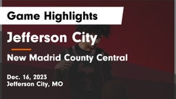 Jefferson City  vs New Madrid County Central  Game Highlights - Dec. 16, 2023