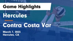 Hercules  vs Contra Costa Var Game Highlights - March 7, 2023