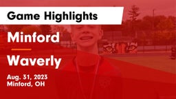 Minford  vs Waverly  Game Highlights - Aug. 31, 2023