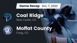 Recap: Coal Ridge  vs. Moffat County  2022
