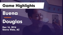 Buena  vs Douglas  Game Highlights - Dec 16, 2016