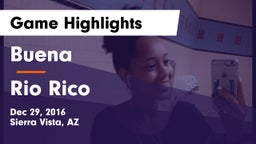 Buena  vs Rio Rico Game Highlights - Dec 29, 2016