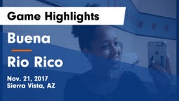Buena  vs Rio Rico Game Highlights - Nov. 21, 2017