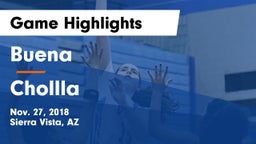 Buena  vs Chollla Game Highlights - Nov. 27, 2018