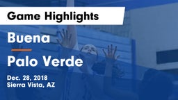 Buena  vs Palo Verde  Game Highlights - Dec. 28, 2018
