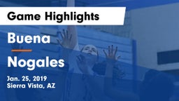Buena  vs Nogales Game Highlights - Jan. 25, 2019