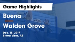 Buena  vs Walden Grove  Game Highlights - Dec. 28, 2019