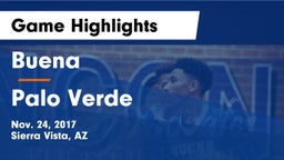 Buena  vs Palo Verde  Game Highlights - Nov. 24, 2017