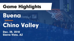 Buena  vs Chino Valley Game Highlights - Dec. 28, 2018