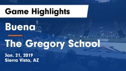 Buena  vs The Gregory School Game Highlights - Jan. 21, 2019