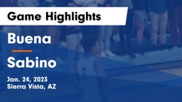 Buena  vs Sabino  Game Highlights - Jan. 24, 2023