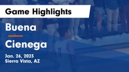 Buena  vs Cienega  Game Highlights - Jan. 26, 2023