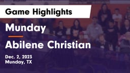 Munday  vs Abilene Christian  Game Highlights - Dec. 2, 2023