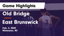 Old Bridge  vs East Brunswick  Game Highlights - Feb. 4, 2020