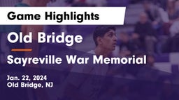 Old Bridge  vs Sayreville War Memorial  Game Highlights - Jan. 22, 2024
