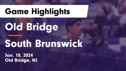 Old Bridge  vs South Brunswick  Game Highlights - Jan. 10, 2024