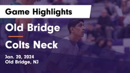 Old Bridge  vs Colts Neck  Game Highlights - Jan. 20, 2024