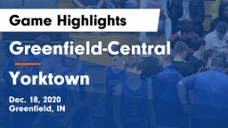 Greenfield-Central  vs Yorktown  Game Highlights - Dec. 18, 2020