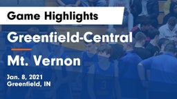 Greenfield-Central  vs Mt. Vernon  Game Highlights - Jan. 8, 2021