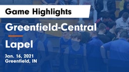 Greenfield-Central  vs Lapel  Game Highlights - Jan. 16, 2021