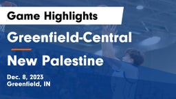 Greenfield-Central  vs New Palestine  Game Highlights - Dec. 8, 2023