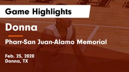Donna  vs Pharr-San Juan-Alamo Memorial  Game Highlights - Feb. 25, 2020