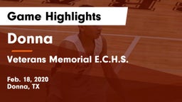 Donna  vs Veterans Memorial E.C.H.S. Game Highlights - Feb. 18, 2020