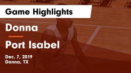Donna  vs Port Isabel  Game Highlights - Dec. 7, 2019