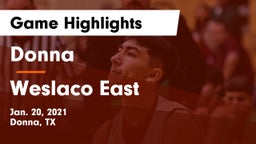 Donna  vs Weslaco East  Game Highlights - Jan. 20, 2021