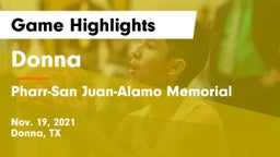 Donna  vs Pharr-San Juan-Alamo Memorial  Game Highlights - Nov. 19, 2021