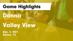 Donna  vs Valley View  Game Highlights - Dec. 3, 2021