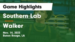 Southern Lab  vs Walker  Game Highlights - Nov. 14, 2023