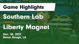 Southern Lab  vs Liberty Magnet  Game Highlights - Dec. 30, 2023